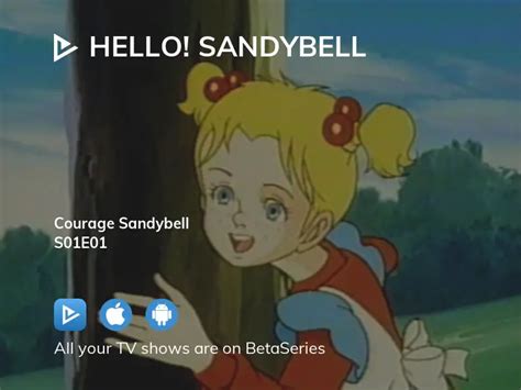 hello sandybell full episodes.